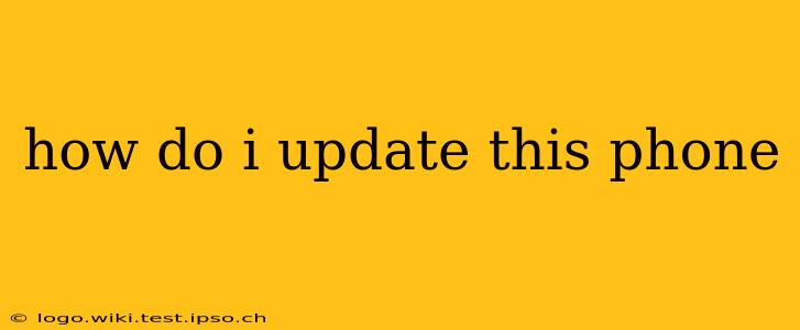 how do i update this phone